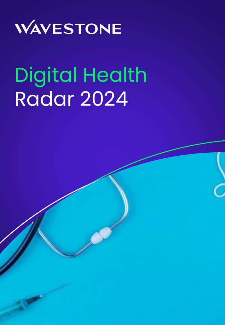 WaveStone：2024年数字医疗雷达（英文）.pdf