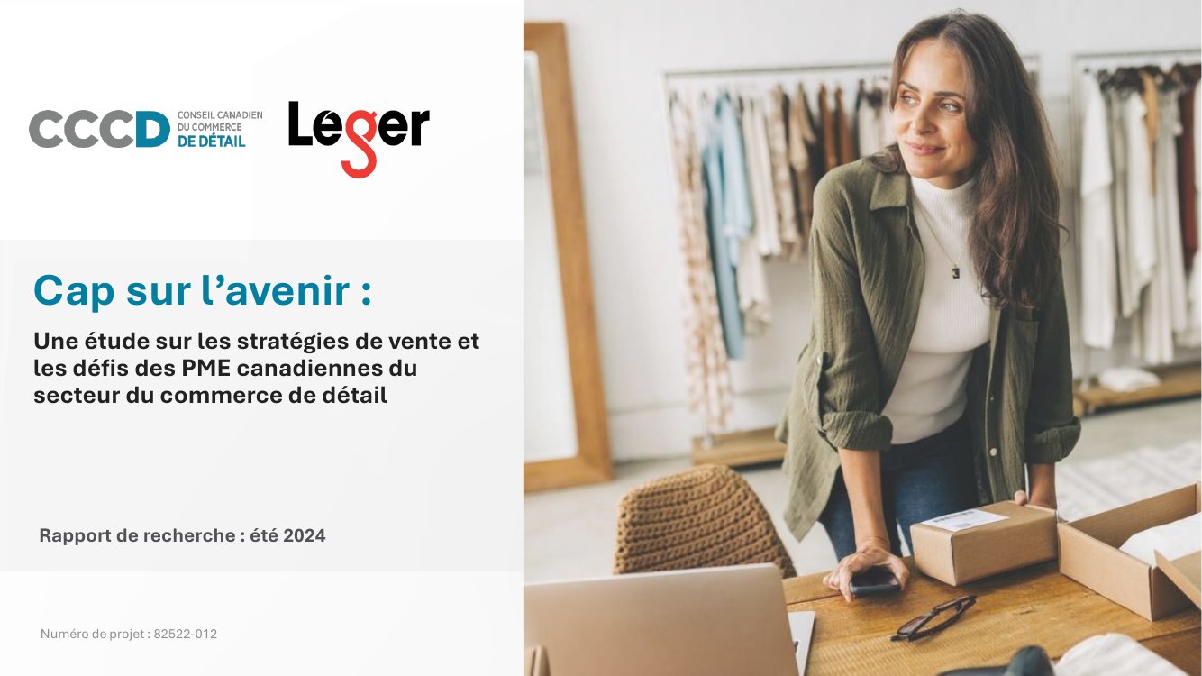 Leger：2024年加拿大零售业中小企业销售策略和挑战研究报告（英文）.pdf