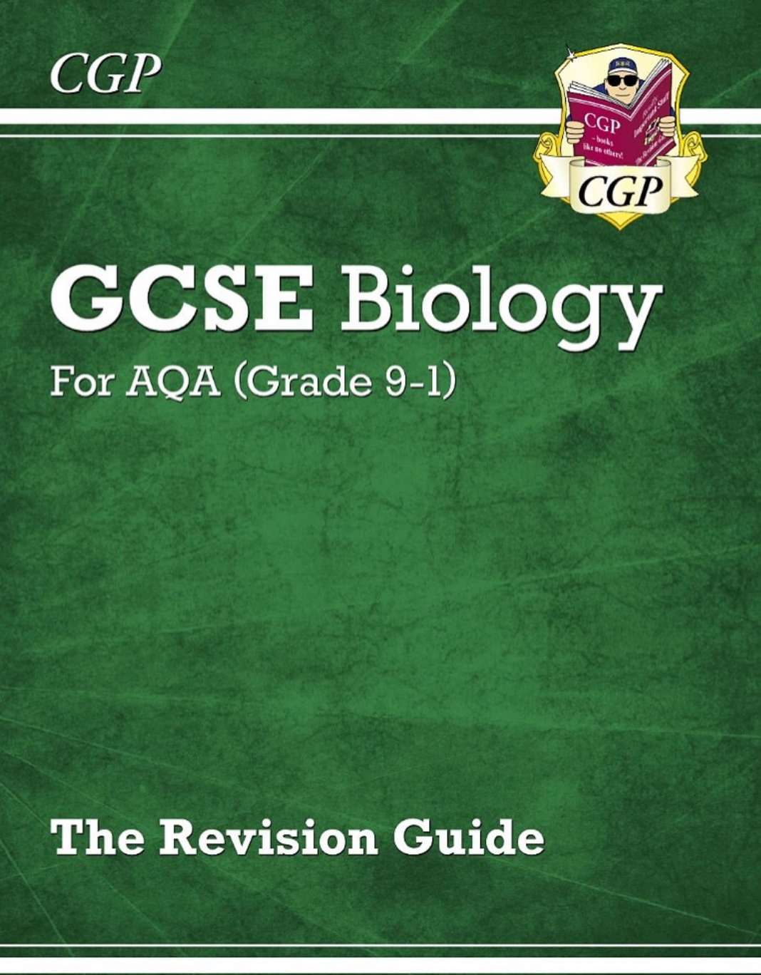 CGP GSCE Biology AQA Revision Guide (CGP)