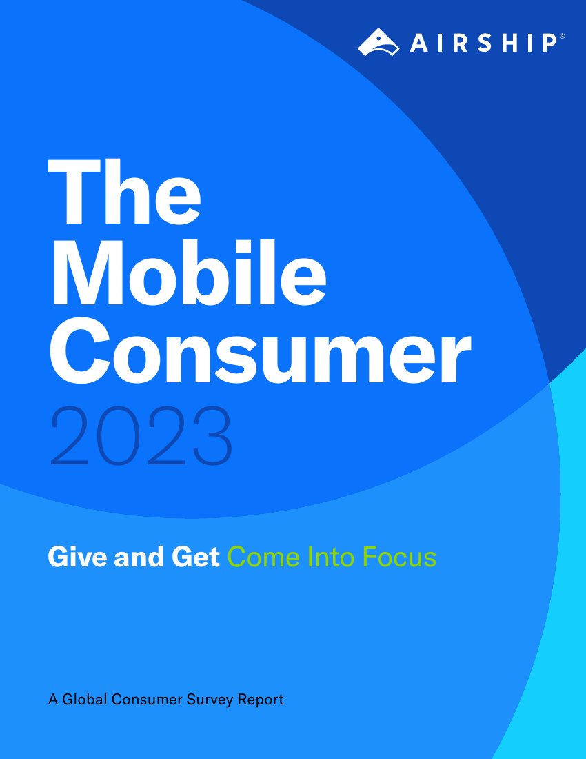 Airship：2023年移动消费者报告（英文）.pdf