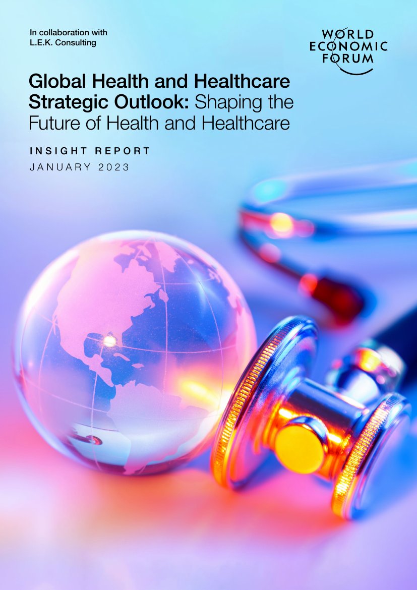 世界经济论坛：2023年全球健康和医疗保健战略前景.pdf